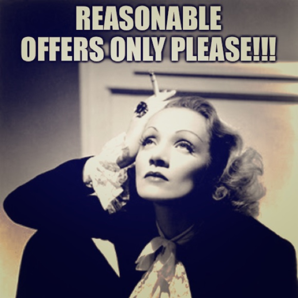 Please be reasonable with offers.